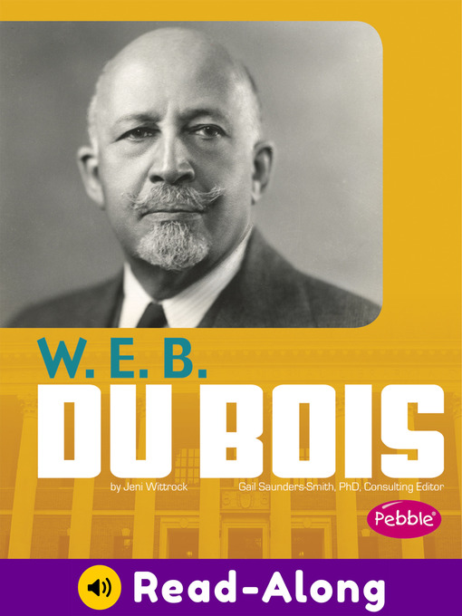 Title details for W. E. B. Du Bois by Jeni Wittrock - Available